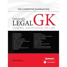 Legal GK (General Knowledge On Law) For Competitive Examinations